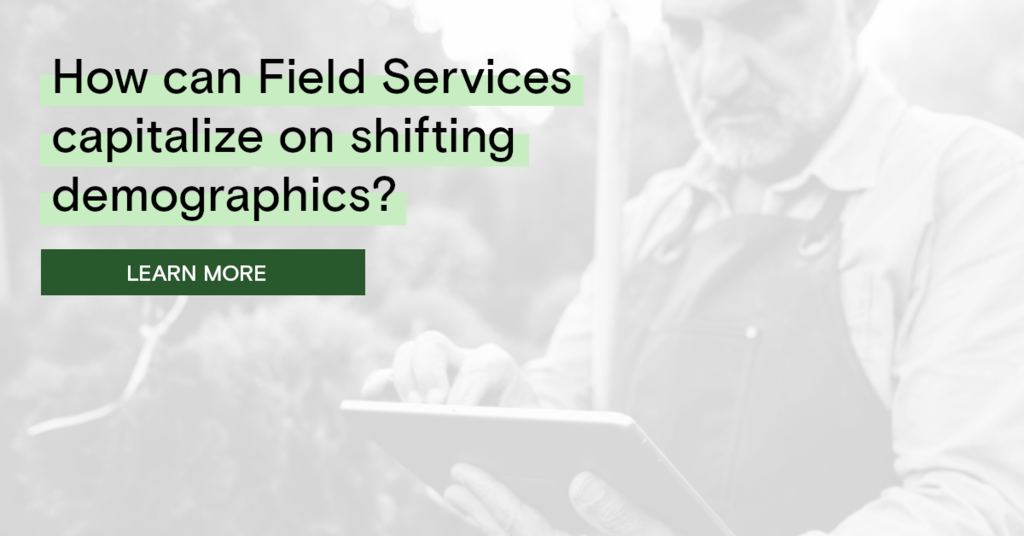 How Field Services Management Software Can Capitalize on the Silver Tsunami